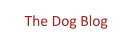The Dog Blog
